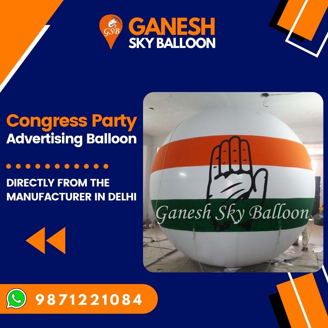Congress Party Advertising Sky Balloon